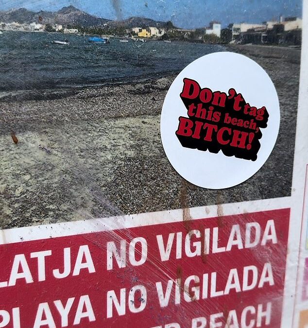 ‘Don’t tag this beach, b**ch!’ Mallorca anti-tourism campaign urges locals not to reveal beauty spots on their social media in latest bid to discourage visitors